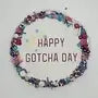 Load image into Gallery viewer, HAPPY GOTCHA DAY BISCUIT decorated with colorful flowers and sprinkles, perfect for celebrating pets.